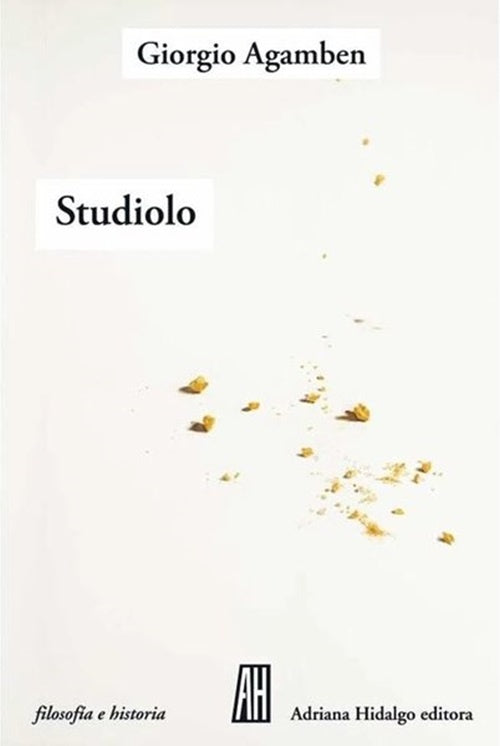 STUDIOLO.. | Giorgio Agamben