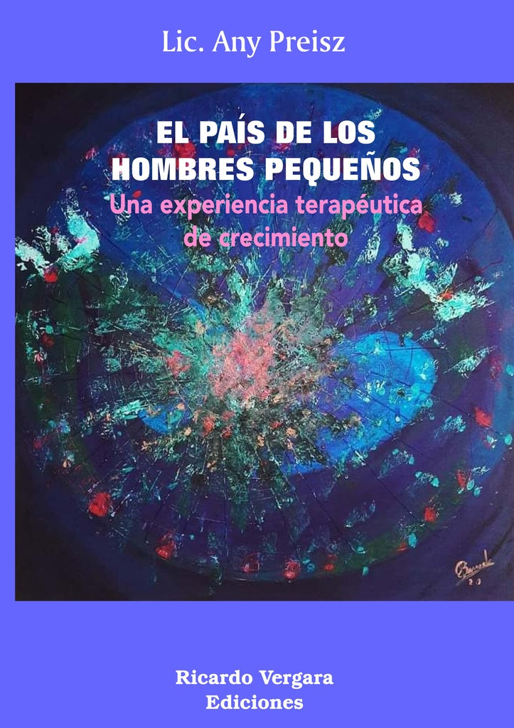 El país de los hombres pequeños | Any Preisz
