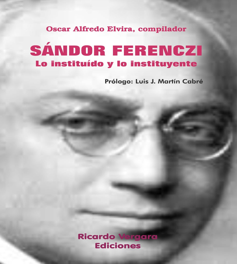 Sándor Ferenczi | Oscar A. Elvira