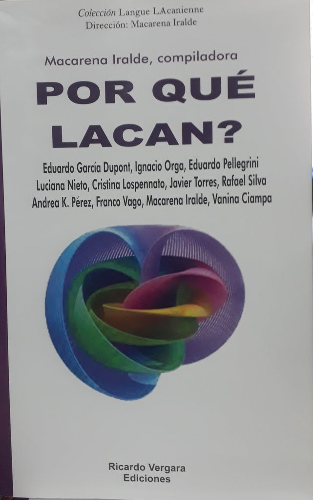 Por qué Lacan | Macarena Iralde