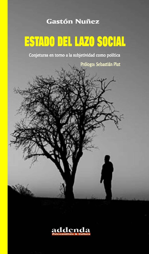 Estado del lazo social | Gastón Nuñez