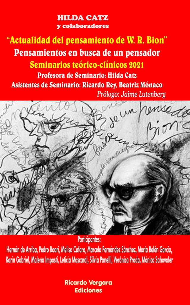 Principales conceptualizaciones de W. R. Bion | Hilda Catz