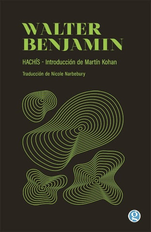 HACHÍS.. | Walter Benjamin