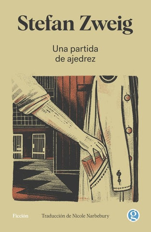 UNA PARTIDA DE AJEDREZ*.. | Zweig Stefan