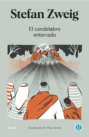 El candelabro enterrado* | Zweig Stefan