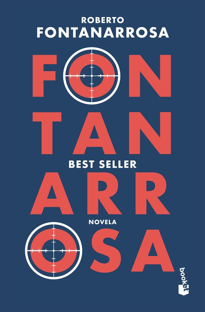 BEST SELLER (NOVELA) | Roberto Fontanarrosa