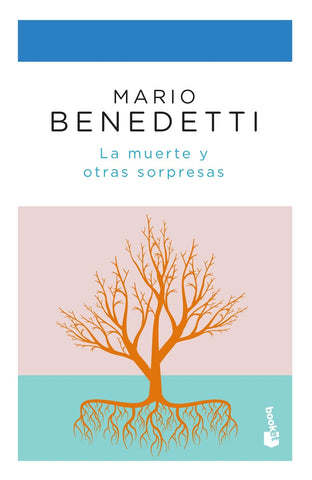 LA MUERTE Y OTRAS SORPRESAS*. | MARIO BENEDETTI