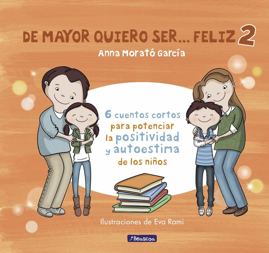 De mayor quiero ser... feliz 2 *