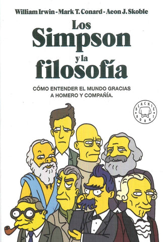 LOS SIMPSON Y LA FILOSOFIA.. | WILLIAM IRWIN