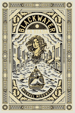 BLACKWATER 1. LA RIADA.. | Michael  McDowell