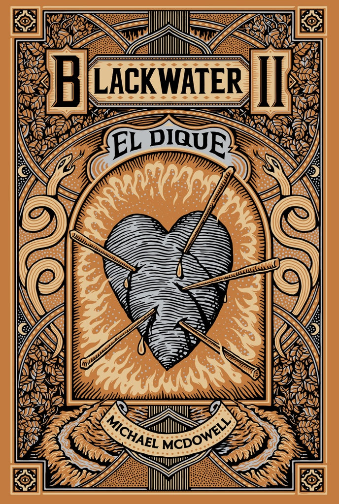 BLACKWATER 2. EL DIQUE.. | Michael  McDowell