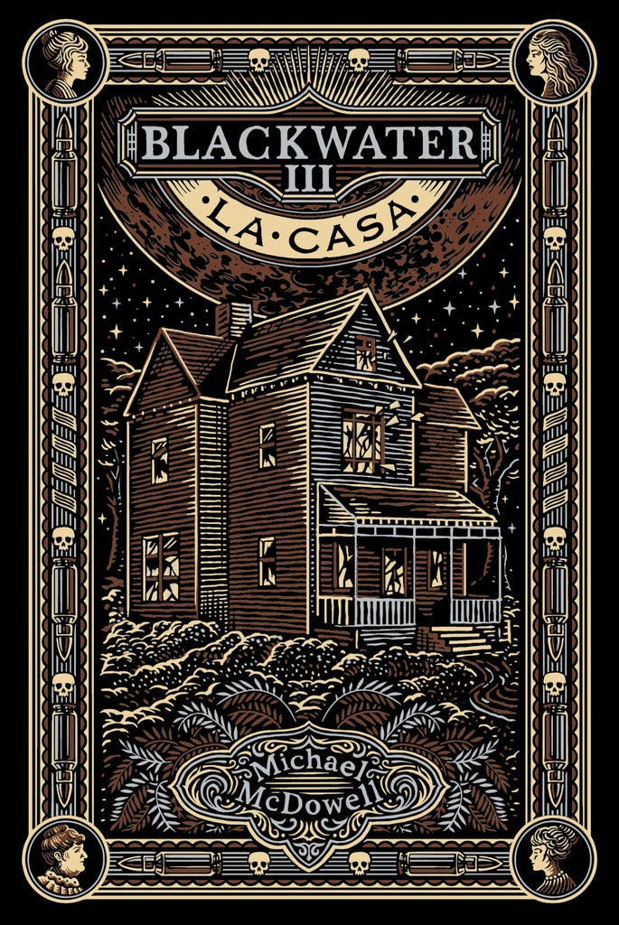 BLACKWATER 3. LA CASA (CON DETALLES).. | Michael  McDowell