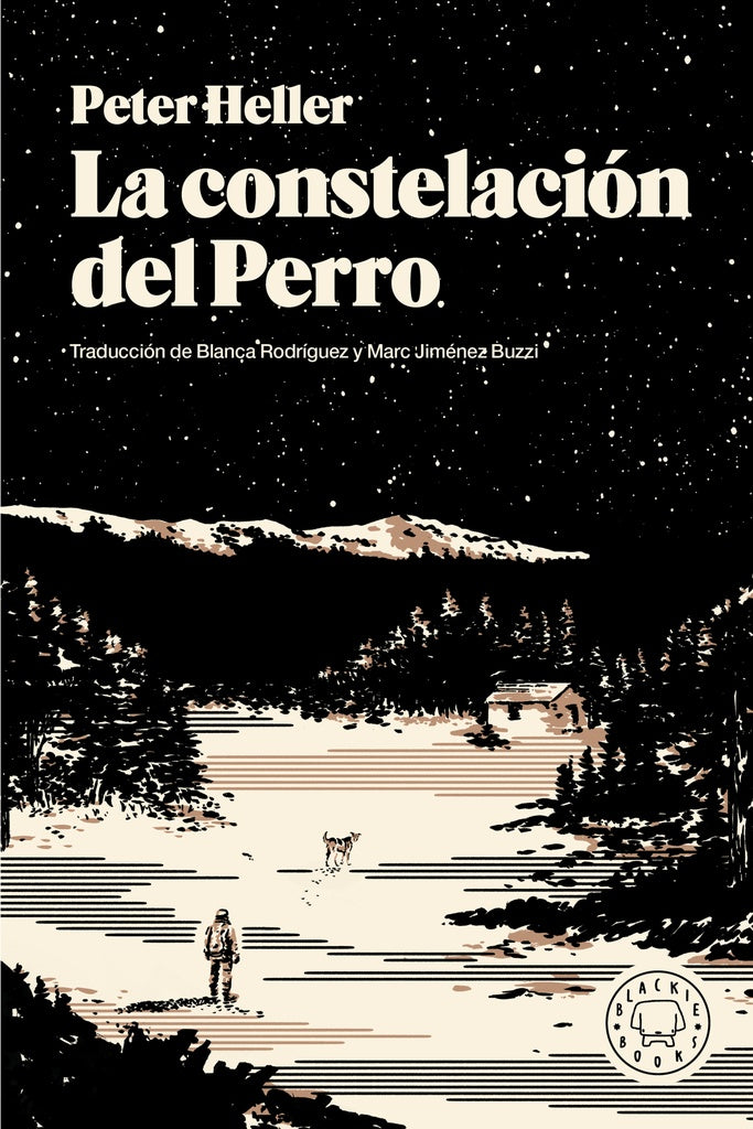 LA CONSTELACIÓN DEL PERRO.. | Peter  Heller
