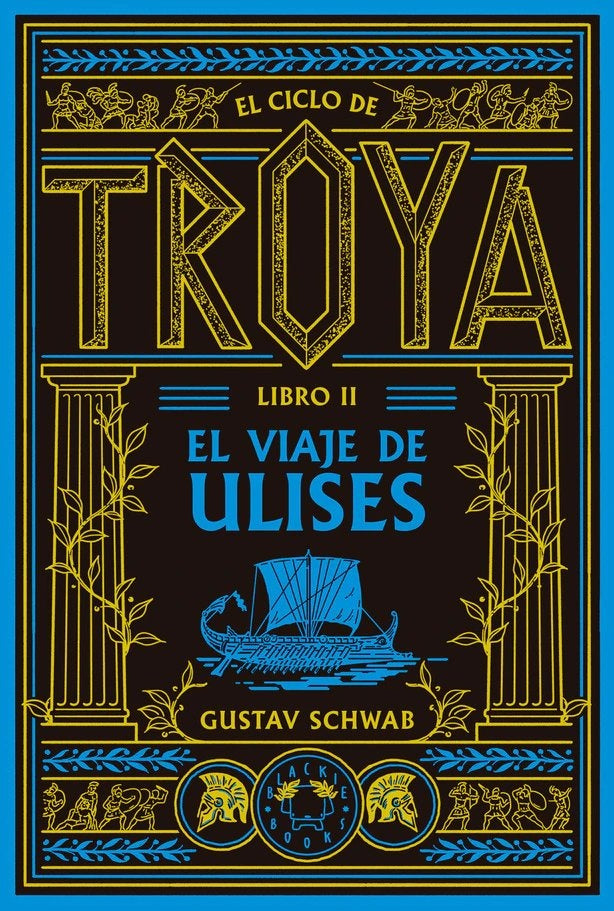 EL VIAJE DE ULISES (CICLO DE TROYA 2) | Gustav Schwab