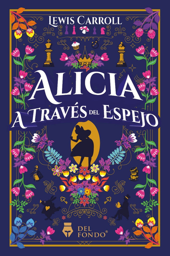 ALICIA A TRAVES DEL ESPEJO.. | Lewis Carroll