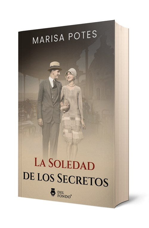 La soledad de los secretos | MARISA POTES