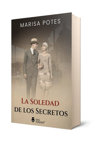 La soledad de los secretos | MARISA POTES