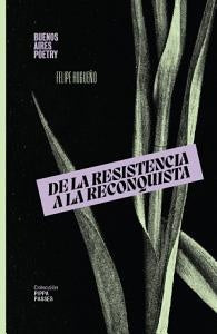 De la resistencia a la reconquista | Felipe Hugueño