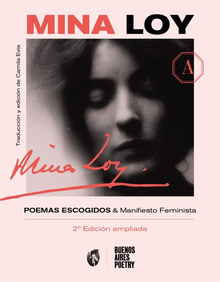 Mina Loy: Poemas escogidos + Manifiesto Feminista & otros textos | Evia, Loy