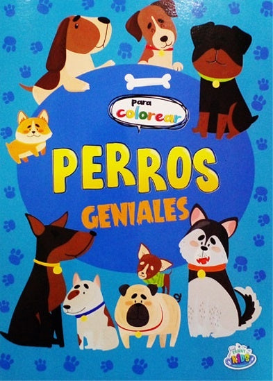 COLECCION PARA COLOREAR- PERROS GENIALES