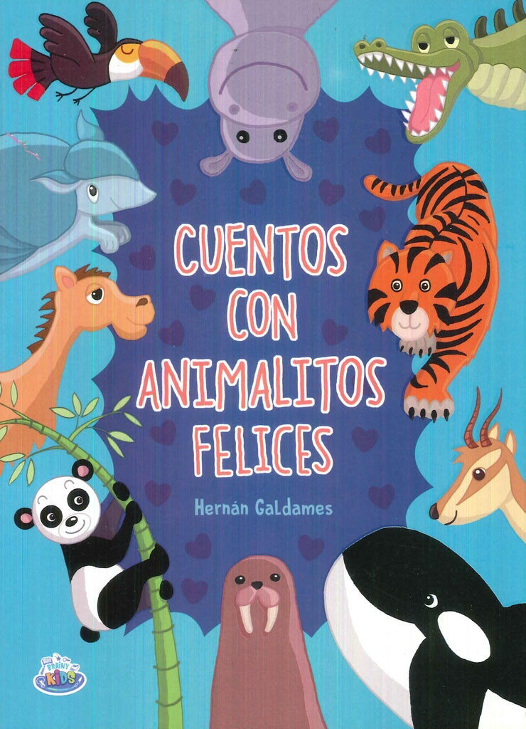 CUENTOS CON ANIMLAITOS FELICES.. | Hernán Galdames