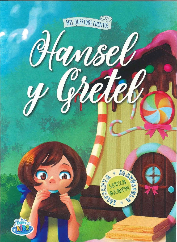 MIS QUERIDOS CUENTOS-HANSEL Y GRETEL