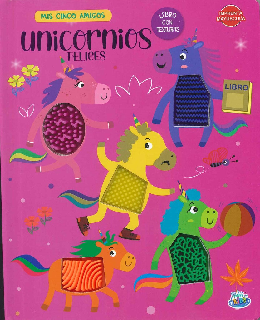 MIS CINCO AMIGOS-UNICORNIOS