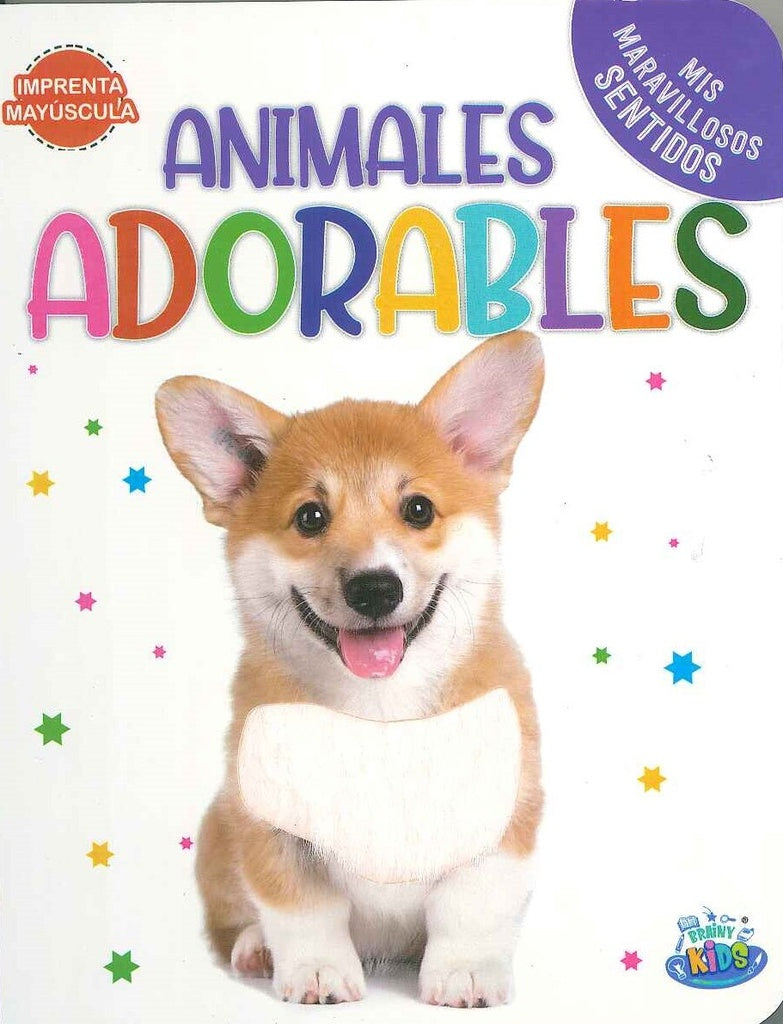 Animales adorables. Mis maravillosos sentidos