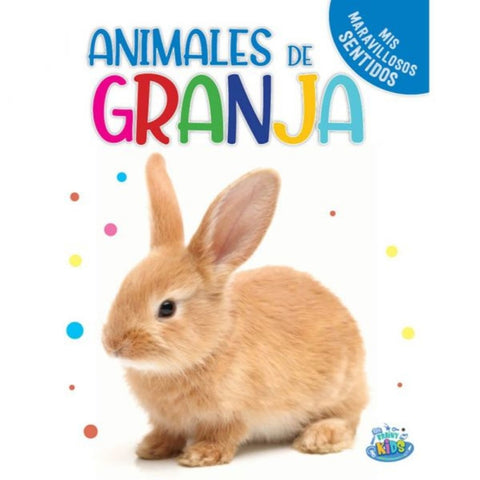 Animales de granja. Mis maravillosos sentidos