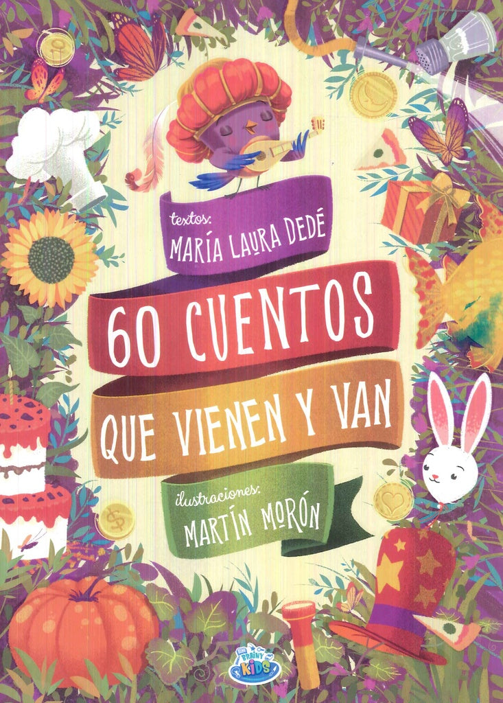 60 CUENTOS QUE VIENEN Y VAN.. | María Laura Dedé