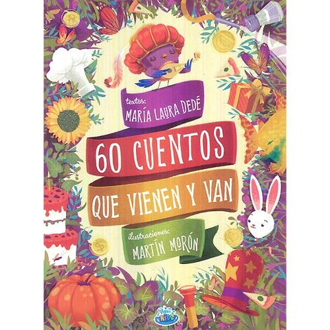 60 CUENTOS QUE VIENEN Y VAN.. | María Laura Dedé