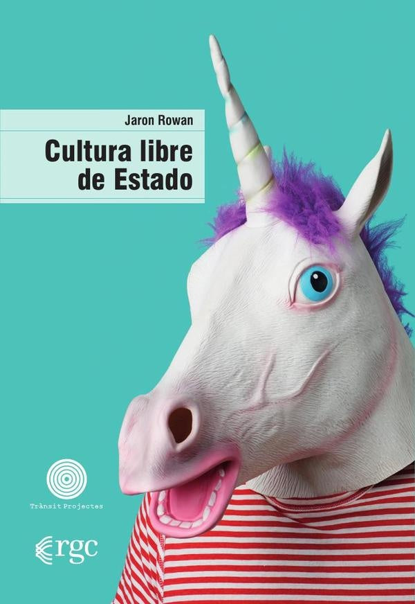 Cultura libre de Estado | Jaron Rowan