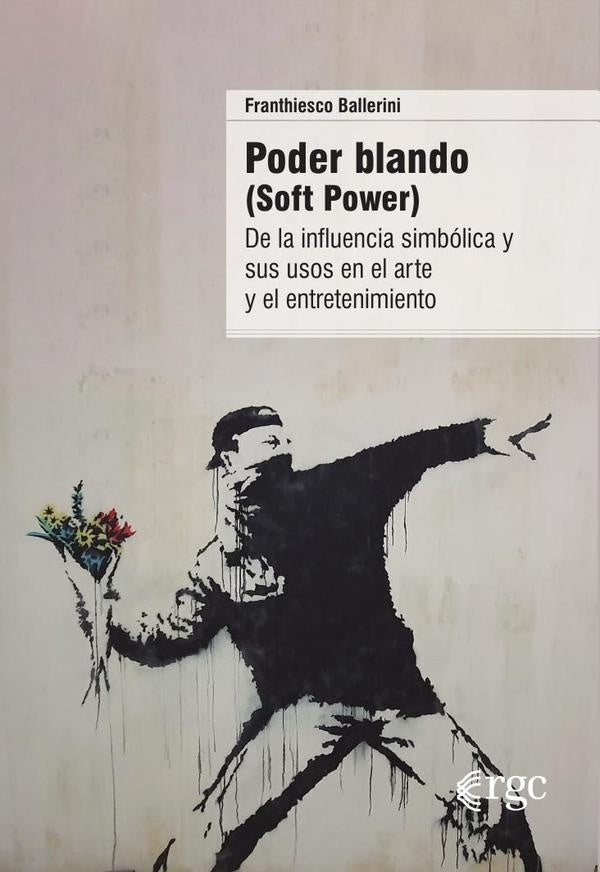 Poder blando (Soft Power) | Franthiesco Ballerini