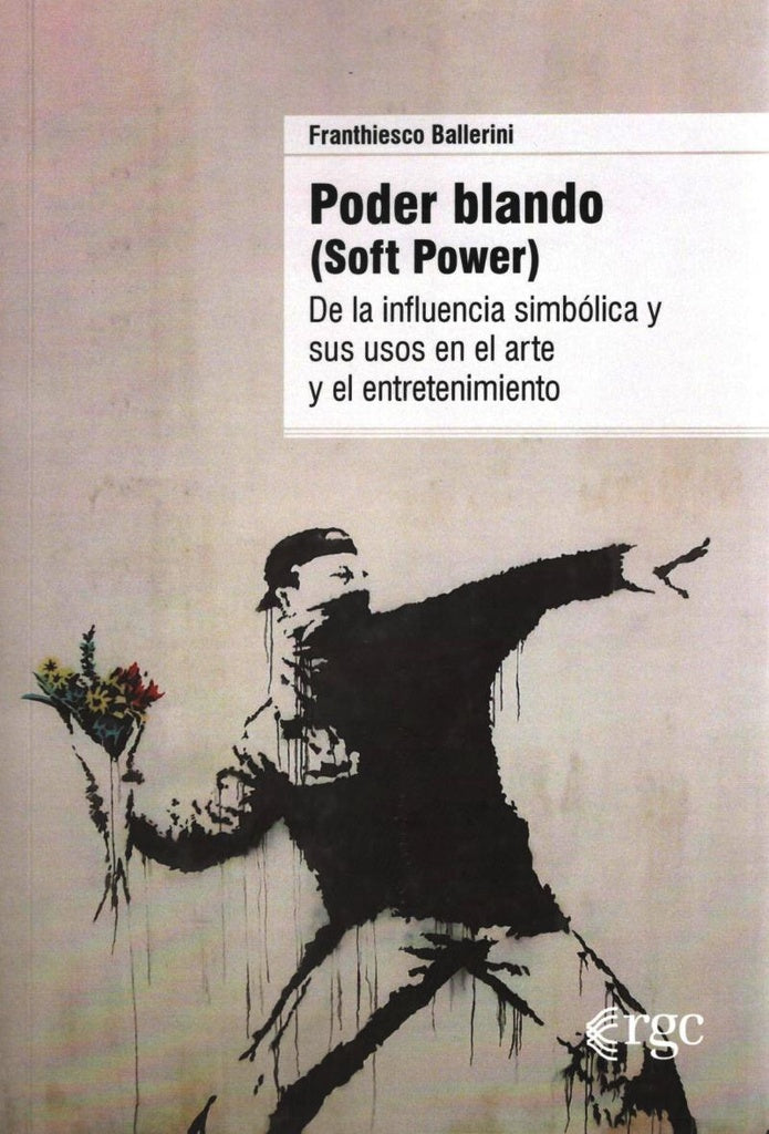 Poder blando (Soft Power) | Franthiesco Ballerini
