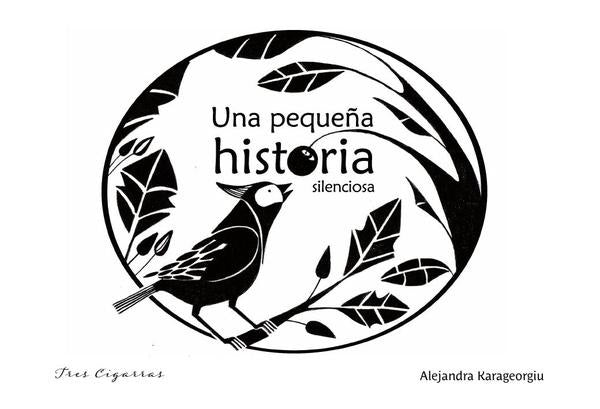 Una pequeña historia silenciosa | Alejandra Karageorgiu