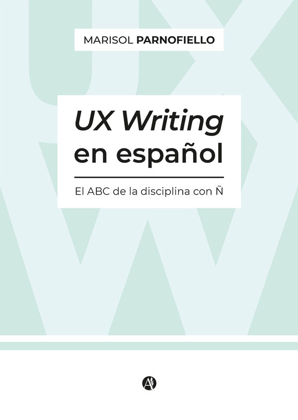 UX Writing en español | Marisol Parnofiello