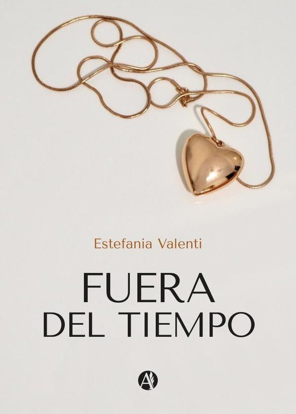 Fuera del Tiempo | Estefania Valenti
