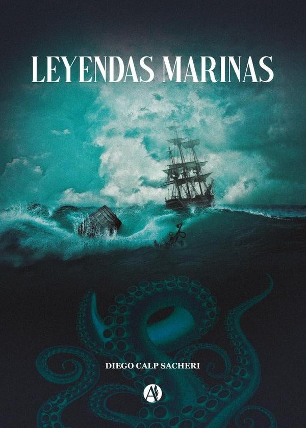 Leyendas marinas | Diego Calp Sacheri