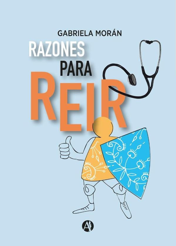 Razones para reír | Gabriela Morán