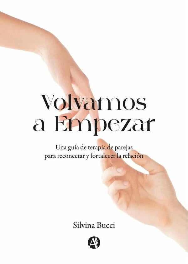 Volvamos a Empezar | Silvina Bucci