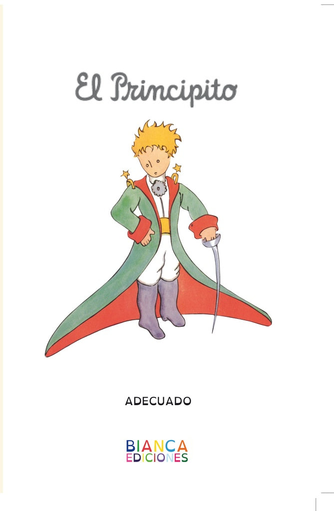 El principito adecuado | Antonie Saint exupery