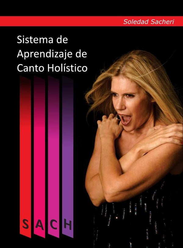 Sistema de Aprendizaje de Canto Holístico | Soledad SACHERI
