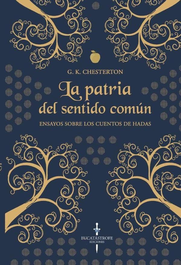 La Patria del Sentido Común | Chesterton, G.K.  y otros