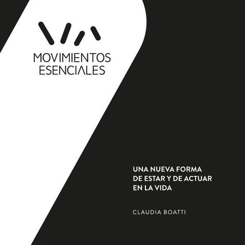 Movimientos Esenciales | Claudia Boatti