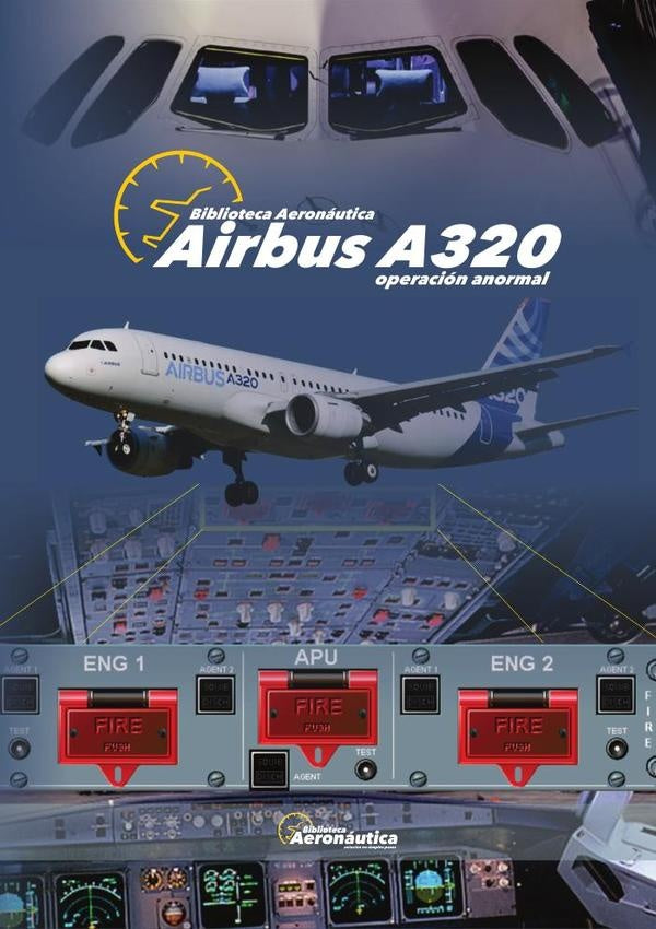 Airbus A320. Operación anormal | Facundo Conforti