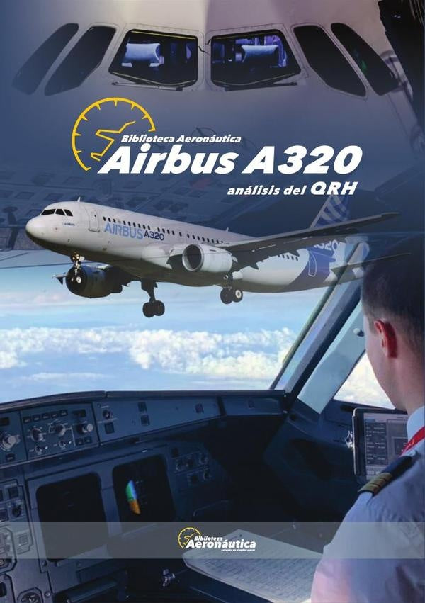Airbus A320. Análisis del QRH | Facundo Conforti