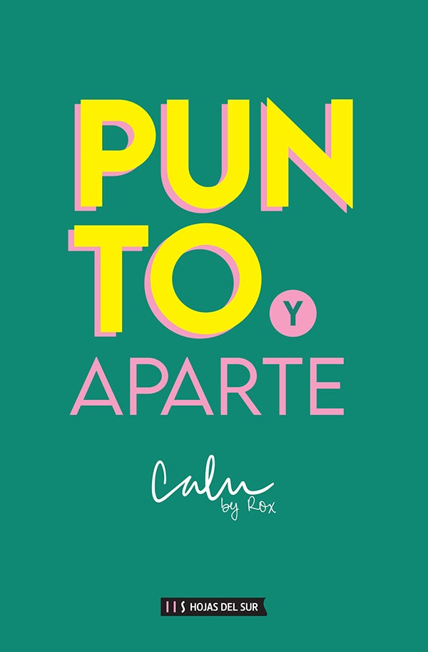 Punto y aparte | Rocío Agostina Blanco Cabrera