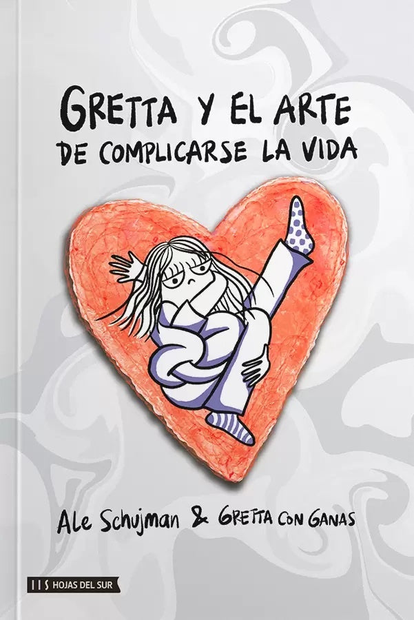 Gretta y el arte de complicarse la vida | , Mansur Andrade
