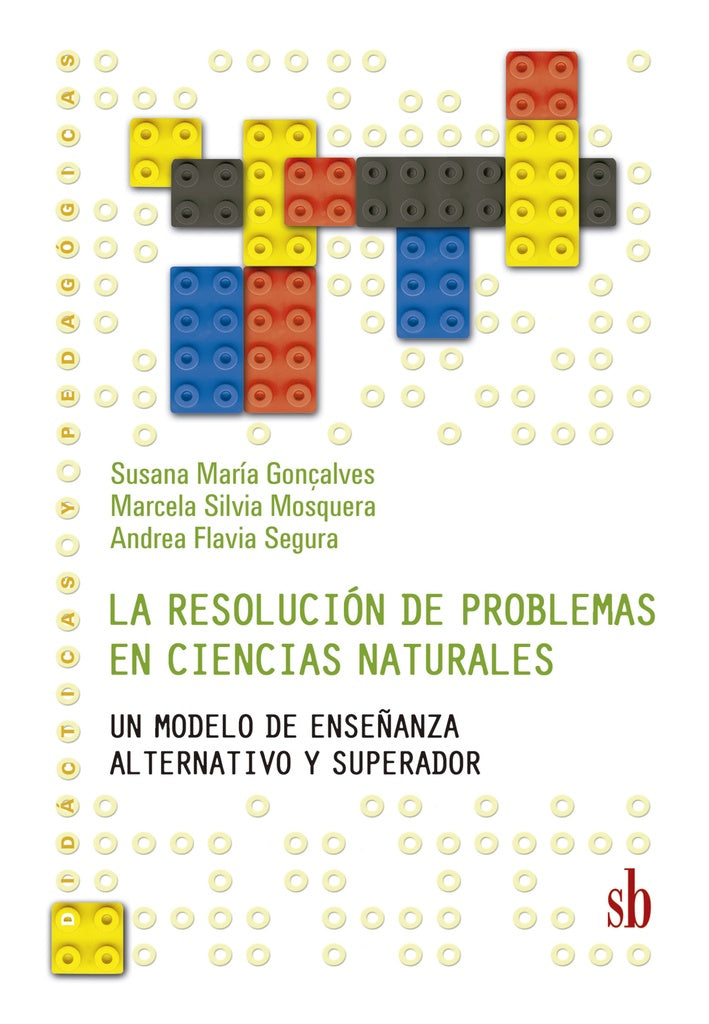 La resolución de problemas en ciencias naturales | Gonçalves, Segura y otros