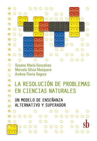 La resolución de problemas en ciencias naturales | Gonçalves, Segura y otros